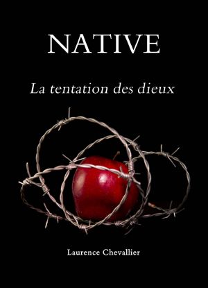 [Native 03] • La Tentation Des Dieux